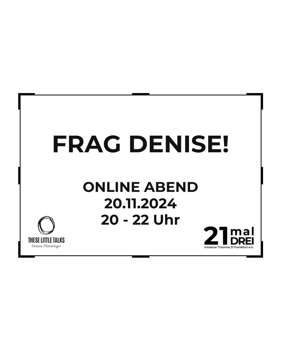 Zweiter Online-Abend "Frag Denise" 2024