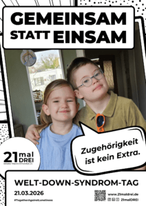 Poster-WDST-2026-Zugehoerigkeit-kein-Extra Poster für den Welt-Down-Syndrom-Tag 2026 mit Slogan und Comic-Blase mit Text.