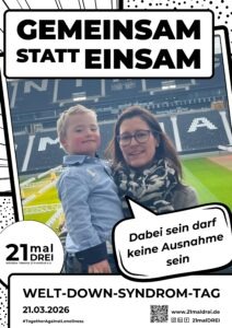 Poster-WDST-2026-dabei-sein-keine-Ausnahme Poster für den Welt-Down-Syndrom-Tag 2026 mit Slogan und Comic-Blase mit Text.